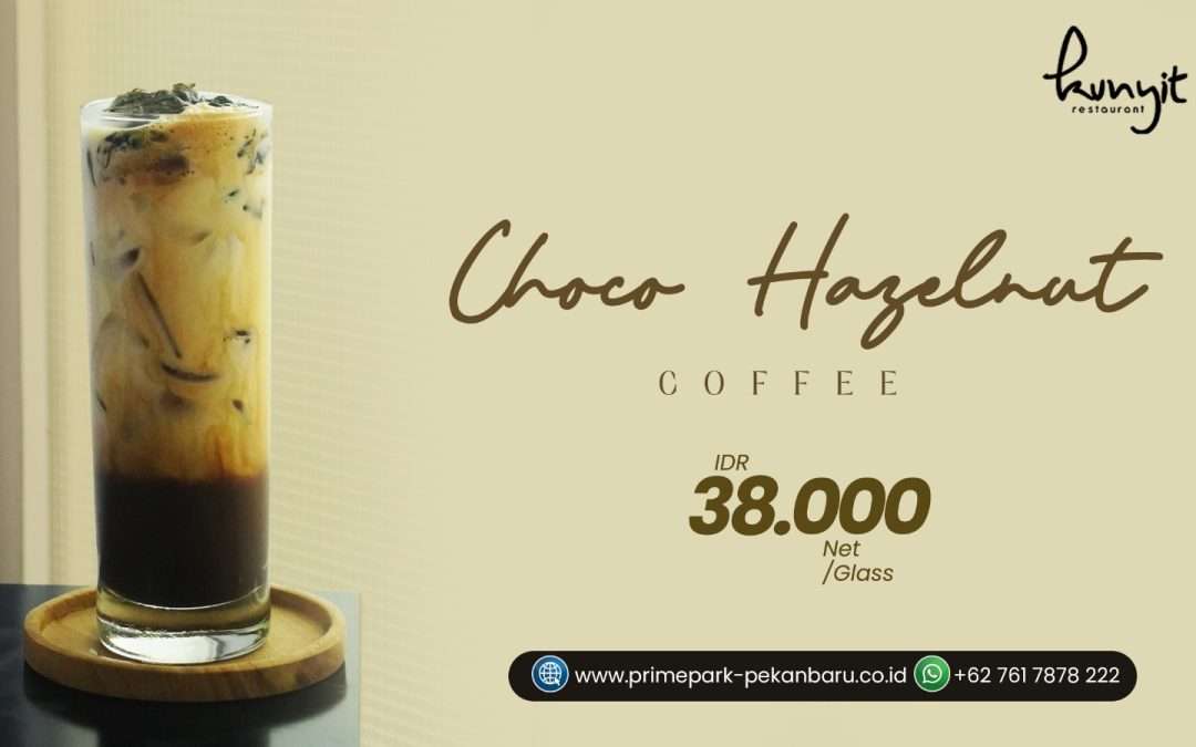 Choco Hazelnut Caffee