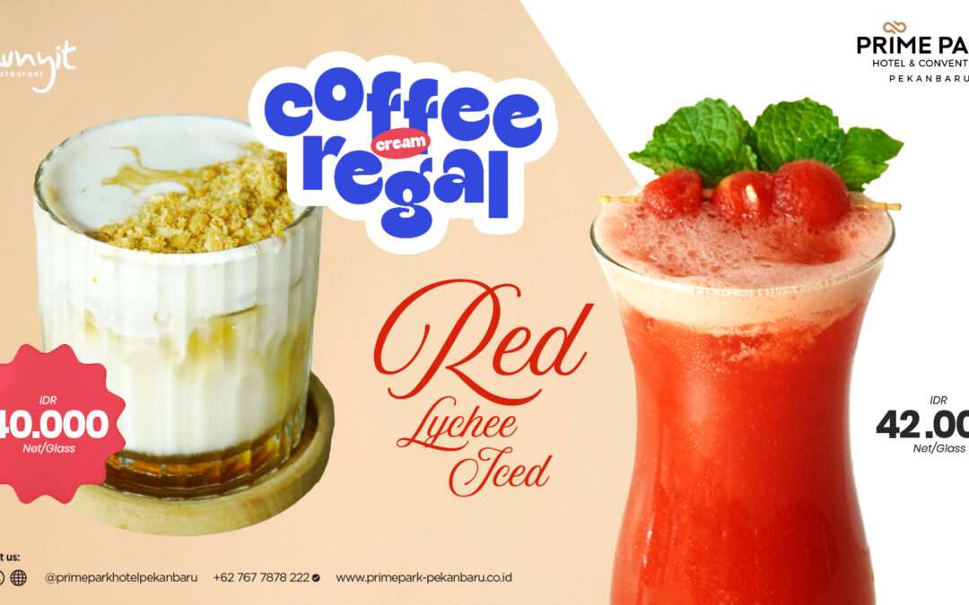 Coffee Cream Regal and Red Lychee Iced